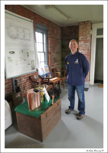 Paul in the workroom (the lower portion of the lighthouse). We have props here!